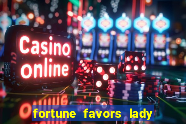 fortune favors lady nikuko assistir dublado